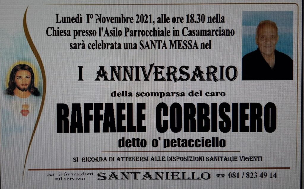 NON E PIU. CASAMARCIANO. Messa in suffragio di Raffaele Corbisiero