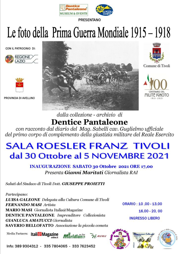 Tivoli.  In memoria del Milite Ignoto. La Sala Roesler Franz ospita la speciale collezione Dentice Pantaleone