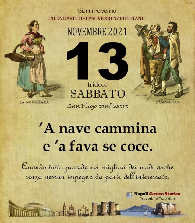 ‘O PRUVERBIO D O JUORNO. Sabato 13 novembre 2021