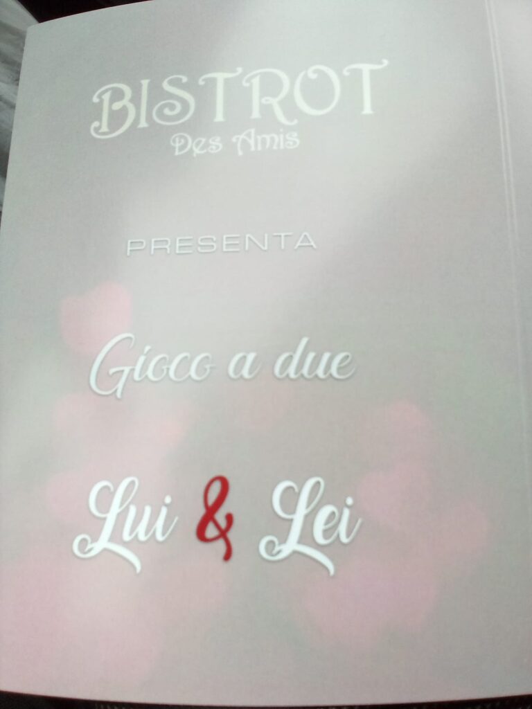 Bistrot Des Amis ed il suo “Gioco a due” per lui e lei