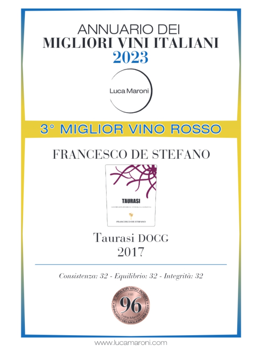 Ancora successo per la Cantina Francesco De Stefano: il Taurasi Doc 2017 e lirpinia Campi Taurasini Doc 2018 tra i migliori vini italiani di Luca Maroni.
