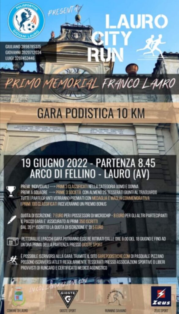 LAURO. Tutto pronto per la gara podistica da 10 km Arco di Fellino   Lauro, memorial Franco Lauro