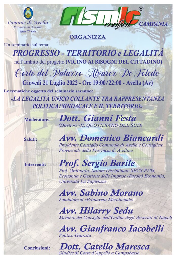 AVELLA. Oggi seminario sul tema: “Progresso  Territorio e Legalità” al palazzo baronale su iniziativa della Fismic.