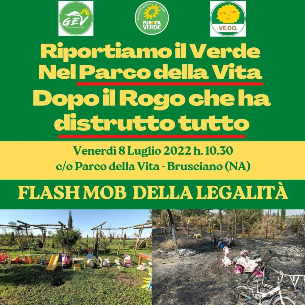 Venerdì 8 luglio flash mob a Brusciano di Europa Verde dopo l’incendio che ha distrutto il Parco della Vita: “Riporteremo il verde e la legalità.”