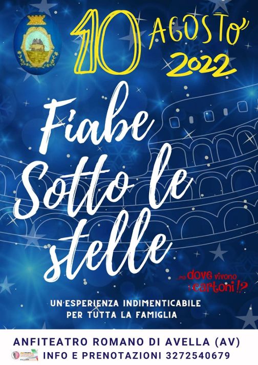 AVELLA. Fiabe sotto le stelle: lanfiteatro Romano si illumina con le stelle di San Lorenzo AVELLA. Fiabe sotto le stelle: lanfiteatro Romano si illumina con le stelle di San Lorenzo
