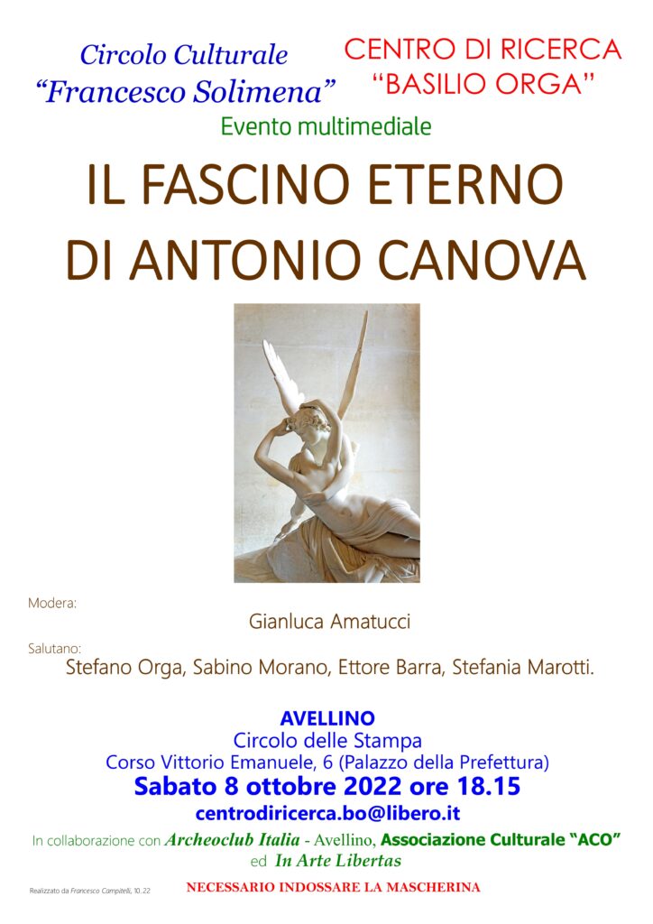 Evento multimediale: Il fascino eterno di Antonio Canova, che si terrà sabato 8 ottobre 2022 alle ore 18.15, presso il Circolo della Stampa di Avellino Evento multimediale: Il fascino eterno di Antonio Canova, che si terrà sabato 8 ottobre 2022 alle ore 18.15, presso il Circolo della Stampa di Avellino