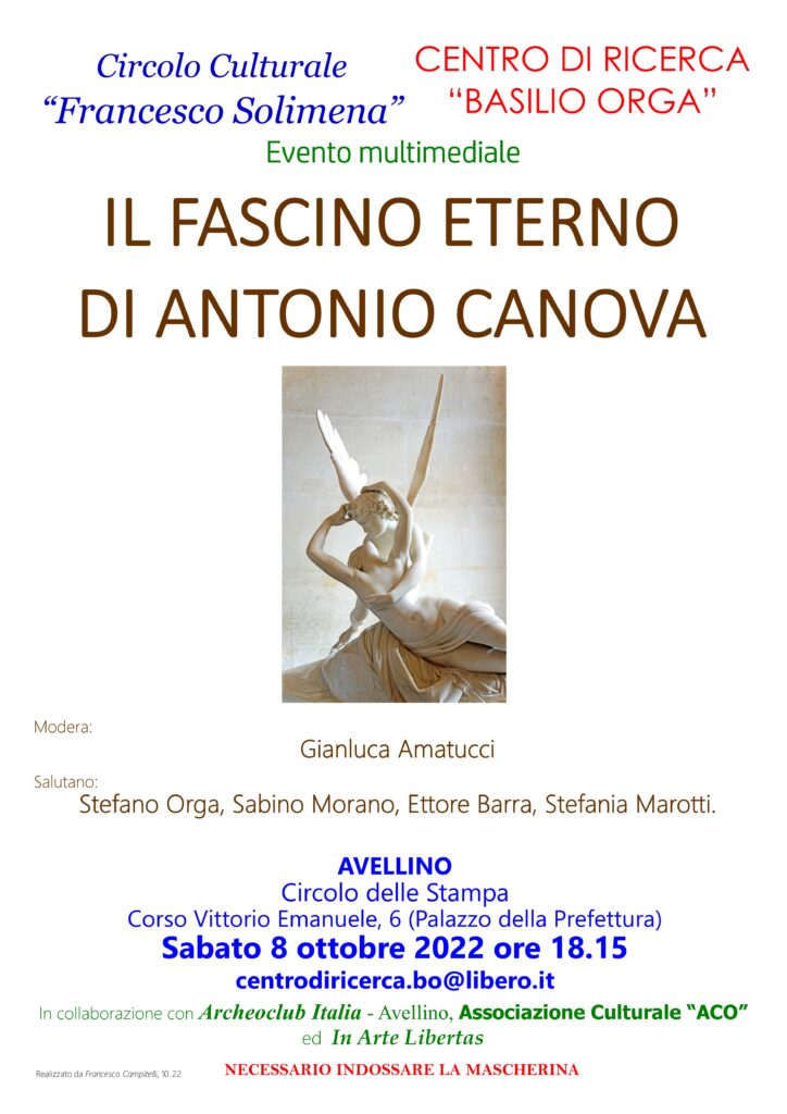 Evento multimediale: Il fascino eterno di Antonio Canova, che si terrà sabato 8 ottobre 2022 alle ore 18.15, presso il Circolo della Stampa di Avellino