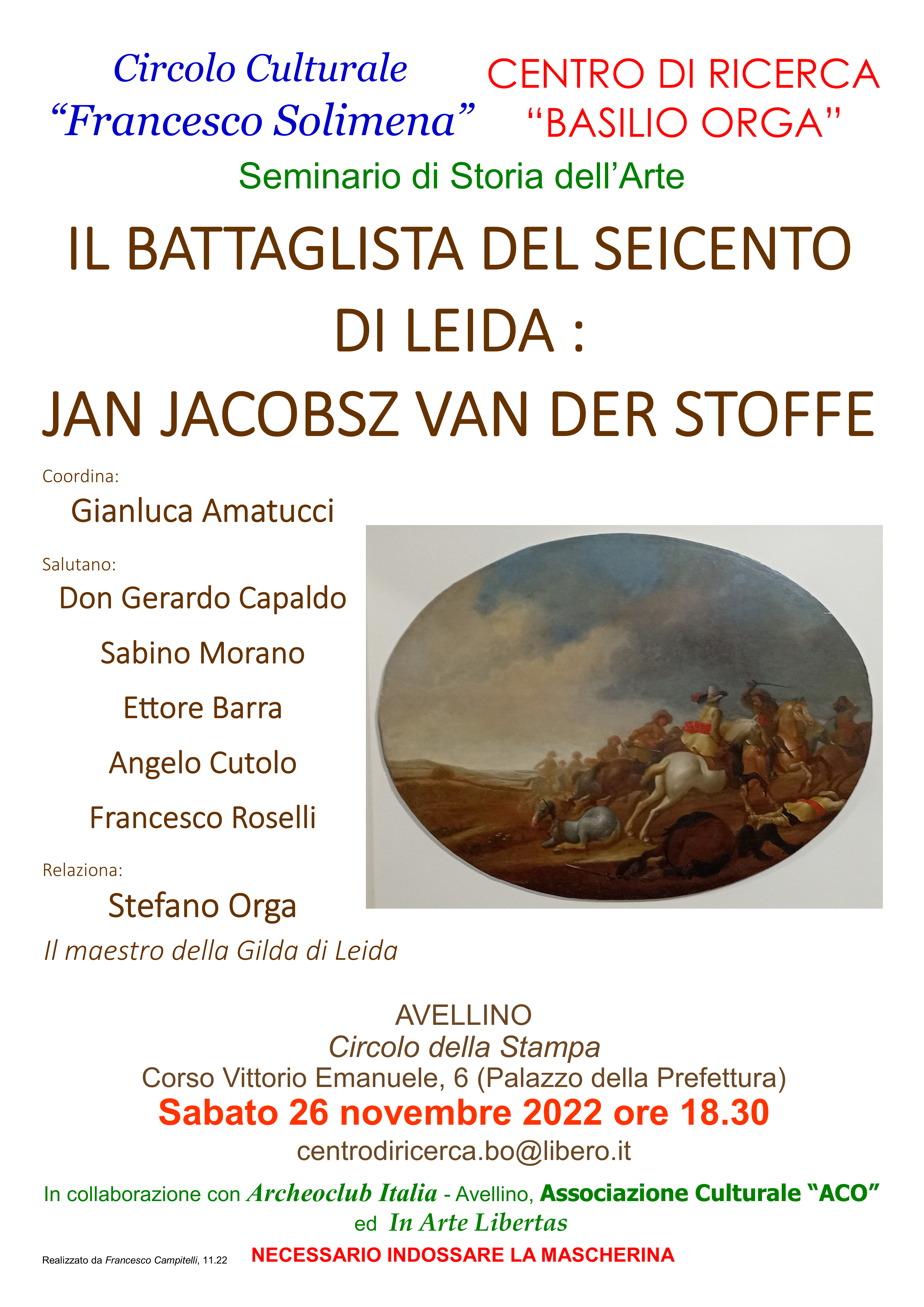 AVELLINO. Seminario di Storia dell’arte: Il battaglista del Seicento di Leida: Jan Jacobsz van der Stoffe” che si terrà sabato 26 novembre 2022 alle ore 18.30