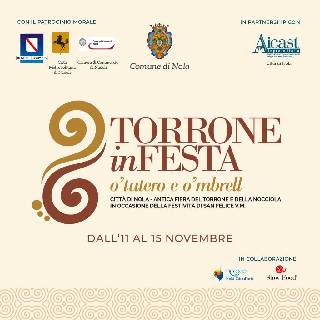 Nola, Torrone in Festa: dall’11 al 15 novembre in piazza Duomo. Eccellenze pasticcere, laboratori, animazione. Liniziativa è del Comune e di Aicast
