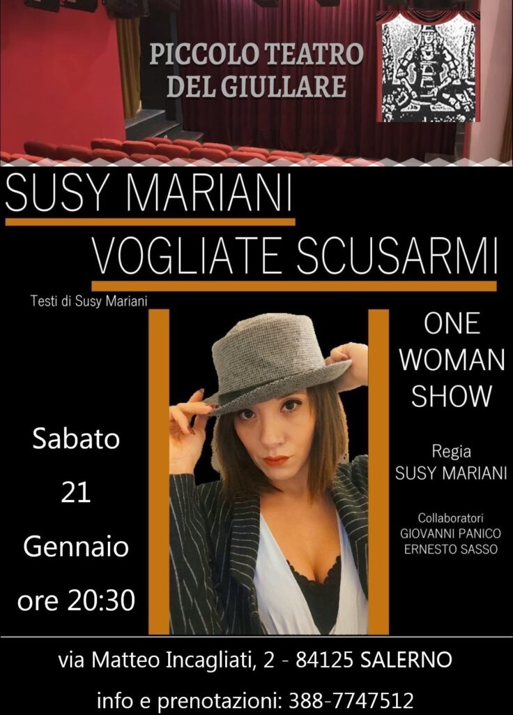 Susy Mariani di scena con “Vogliate Scusarmi” al Piccolo Teatro del Giullare in quel di Salerno.
