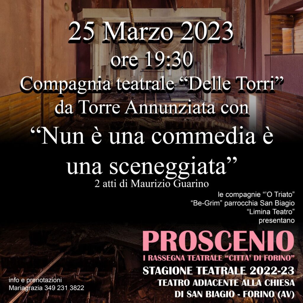Forino (Av): Prima Stagione Teatrale Proscenio, tutto scritto in un grande successo. Sabato 25 Marzo il penultimo spettacolo