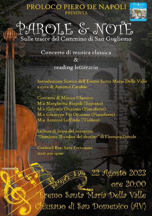 Parole e Note, sulle tracce del Cammino di San Guglielmo a Chiusano San Domenico Parole e Note, sulle tracce del Cammino di San Guglielmo a Chiusano San Domenico