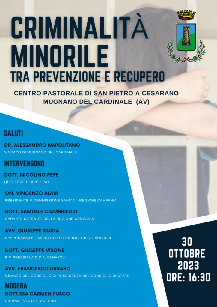 MUGNANO DEL CARDINALE. Convegno al Centro Pastorale di San Pietro a Cesarano: Criminalità Minorile tra prevenzione e recupero