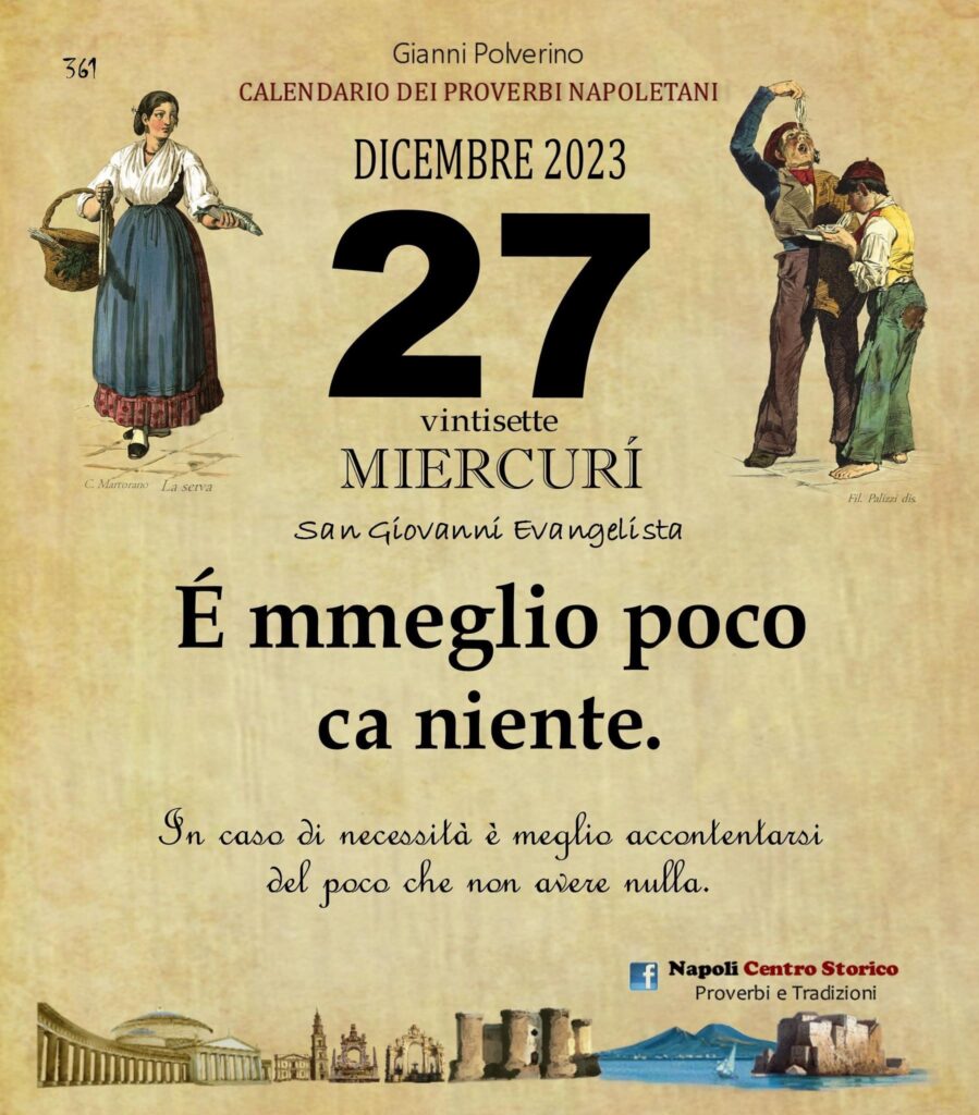 O PRUVERBIO D O JUORNO. Mercoledì 27 dicembre 2023