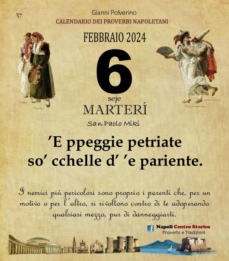 O PRUVERBIO D O JUORNO. Martedì 6 febbraio 2024