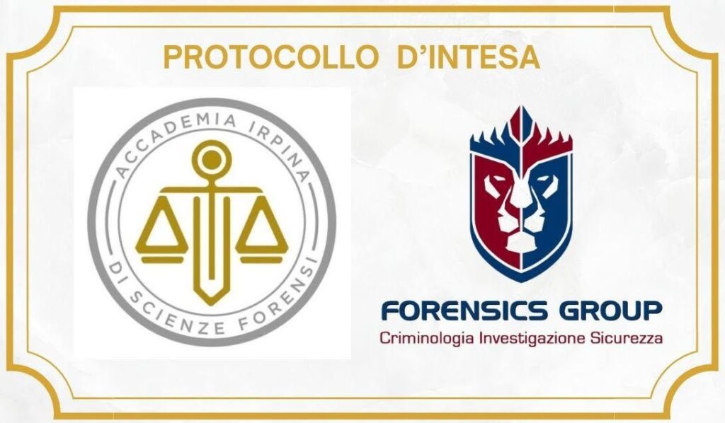 Firmato il protocollo d’intesa tra Accademia Irpina di Scienze Forensi e Forensic Group di Lecce.