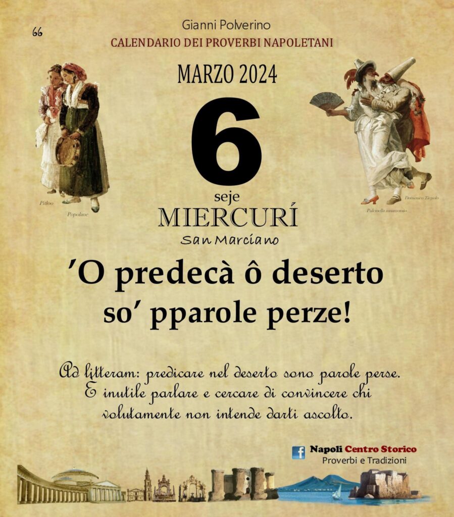 O PRUVERBIO D O JUORNO. Mercoledì 6 marzo 2024