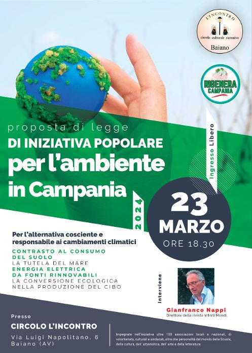 RIGENERA CAMPANIA, presentazione della Campagna al Circolo Incontro di Baiano sabato 23 marzo RIGENERA CAMPANIA, presentazione della Campagna al Circolo Incontro di Baiano sabato 23 marzo