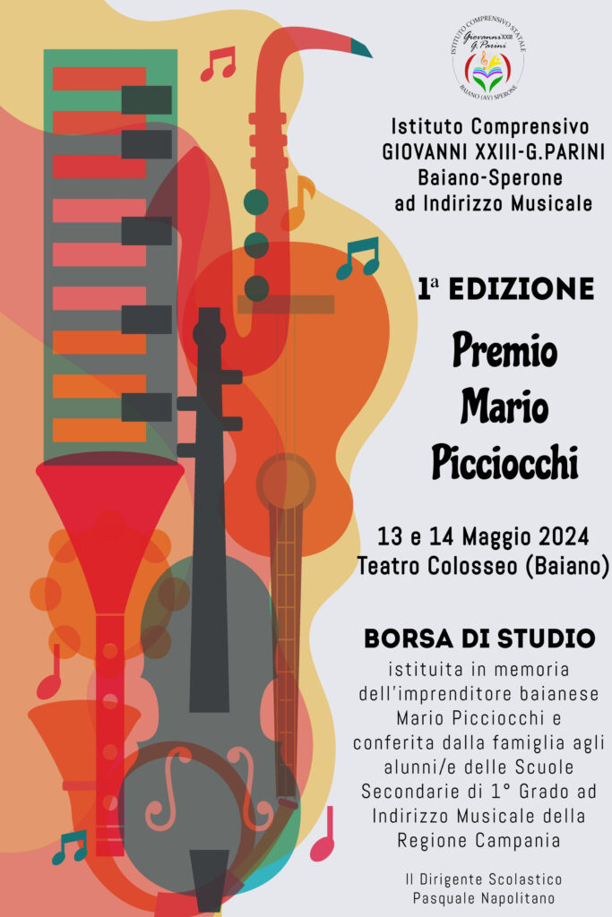 Prima edizione del Concorso Musicale  Premio Mario Picciocchi 13  14 Maggio  IC GIOVANNI XXIII G.PARINI Baiano (AV)