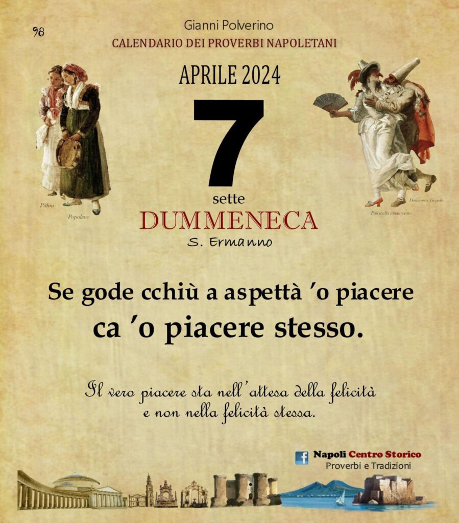 O PRUVERBIO D O JUORNO. Domenica 7 aprile 2024