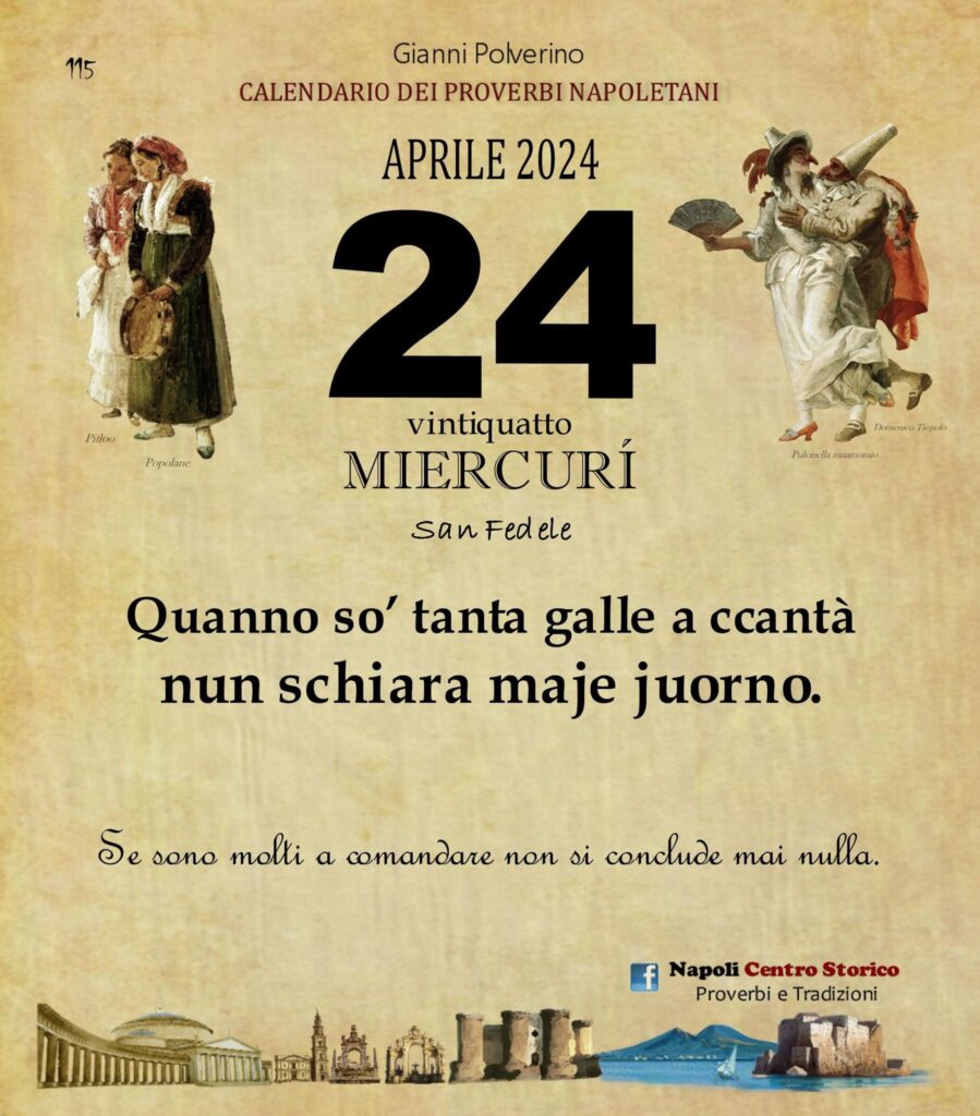O PRUVERBIO D O JUORNO. Mercoledì 24 aprile 2024