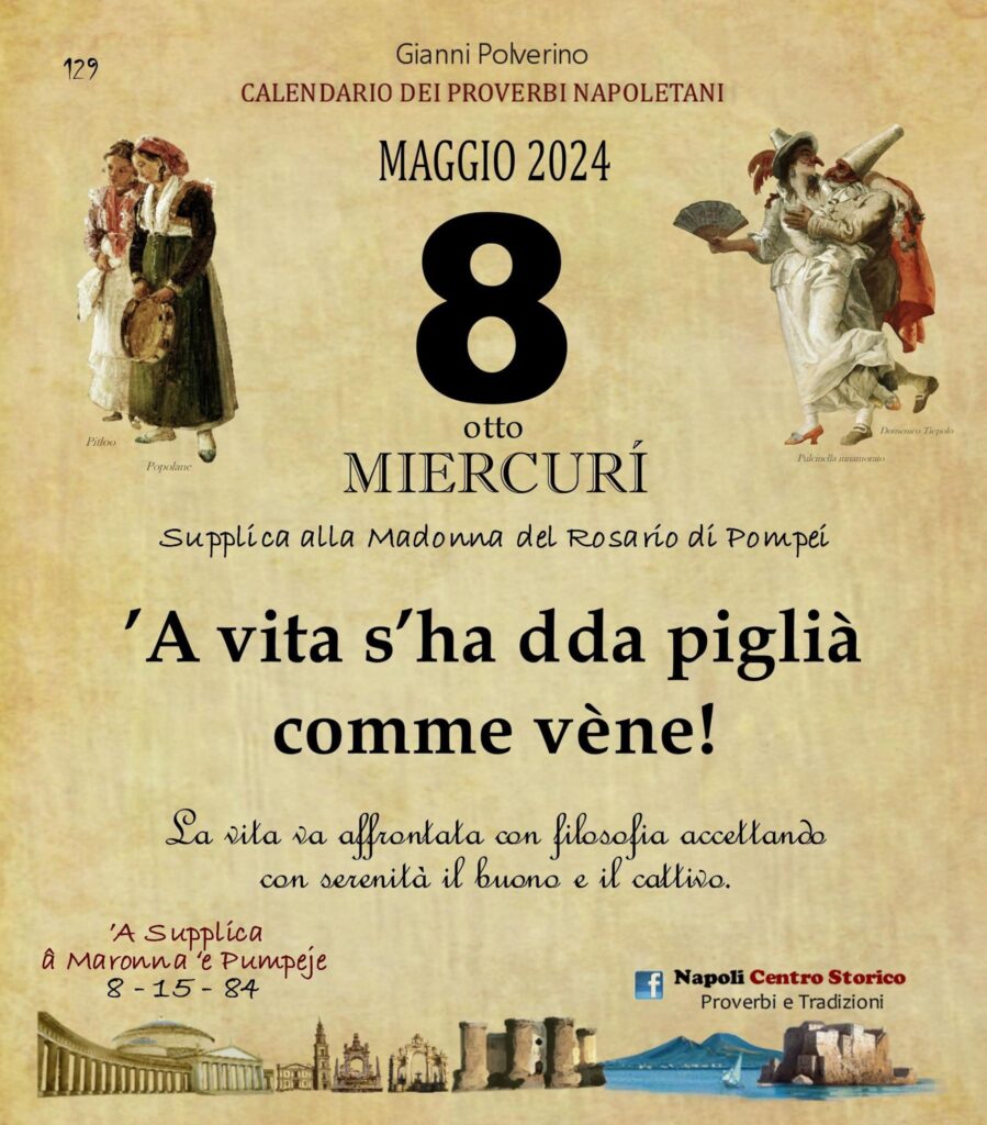 O PRUVERBIO D O JUORNO. Mercoledì 8 maggio 2024