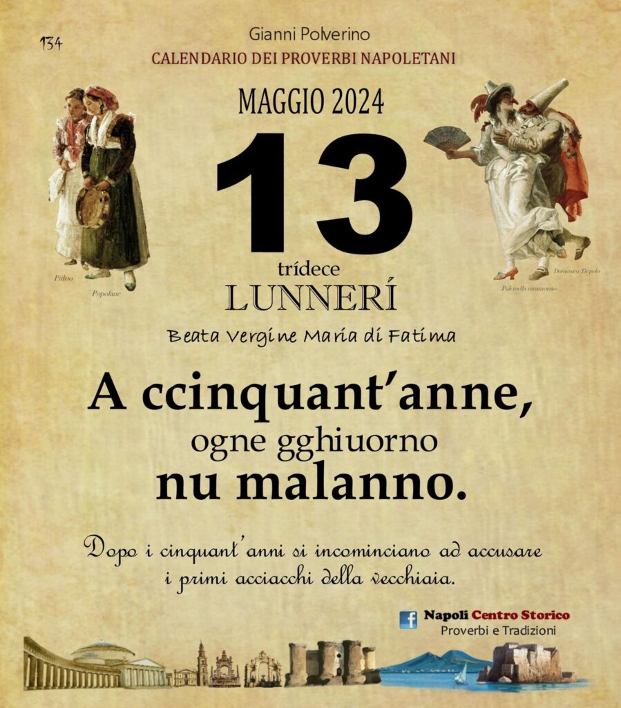 O PRUVERBIO D O JUORNO. Lunedì 13 maggio 2024