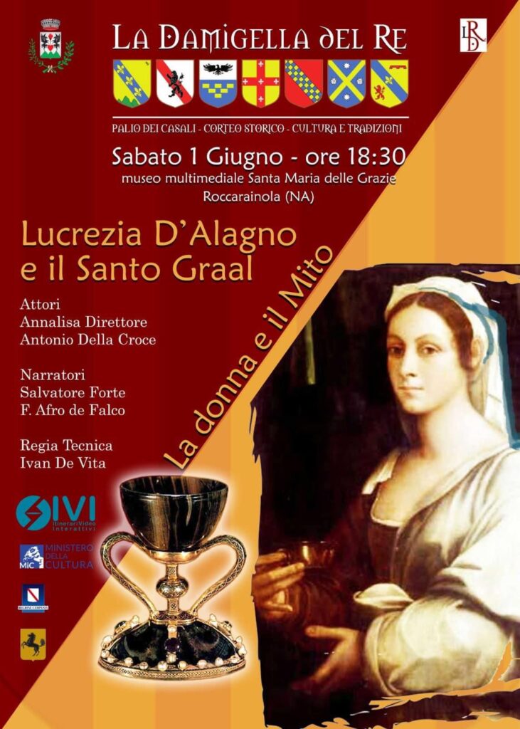 ROCCARAINOLA. IX Edizione de “La Damigella del Re”: evento culturale su Lucrezia D’Alagno e il Santo Graal