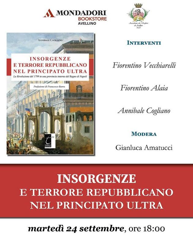 Presentazione del libro di Annibale Cogliano sulla Rivoluzione del 1799 al Mondadori Bookstore di Avellino Presentazione del libro di Annibale Cogliano sulla Rivoluzione del 1799 al Mondadori Bookstore di Avellino