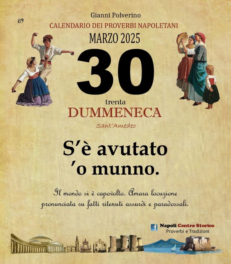 O PRUVERBIO D O JUORNO. Domenica 30 marzo 2025