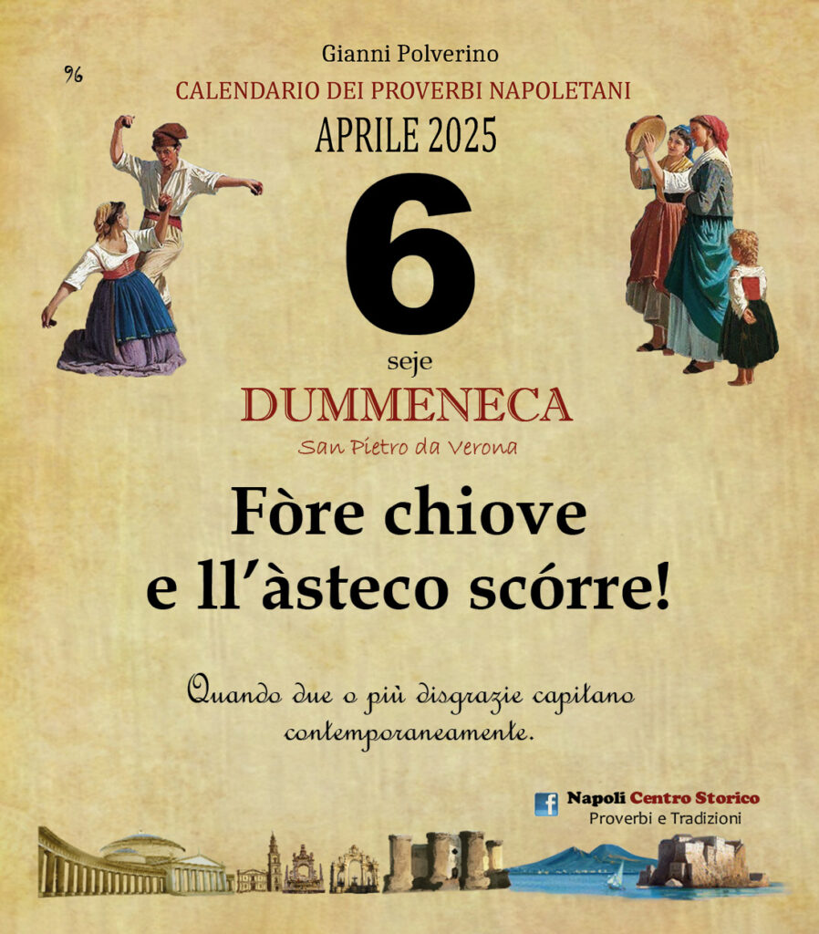 O PRUVERBIO D O JUORNO. Domenica 6 aprile 2025