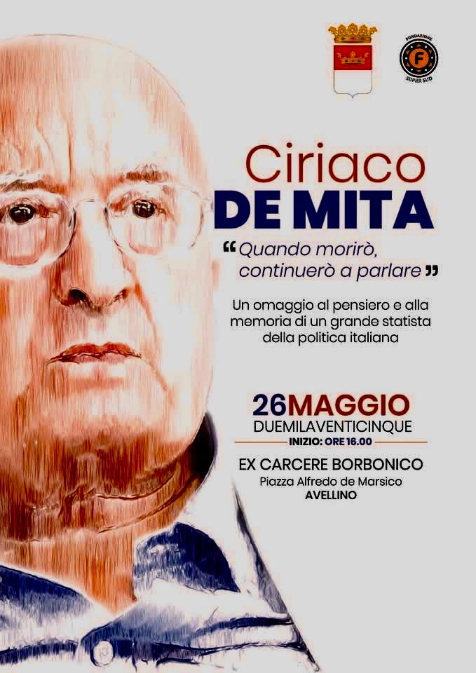 Avellino, omaggio nazionale a Ciriaco De Mita: il 26 maggio cerimonia al Carcere Borbonico