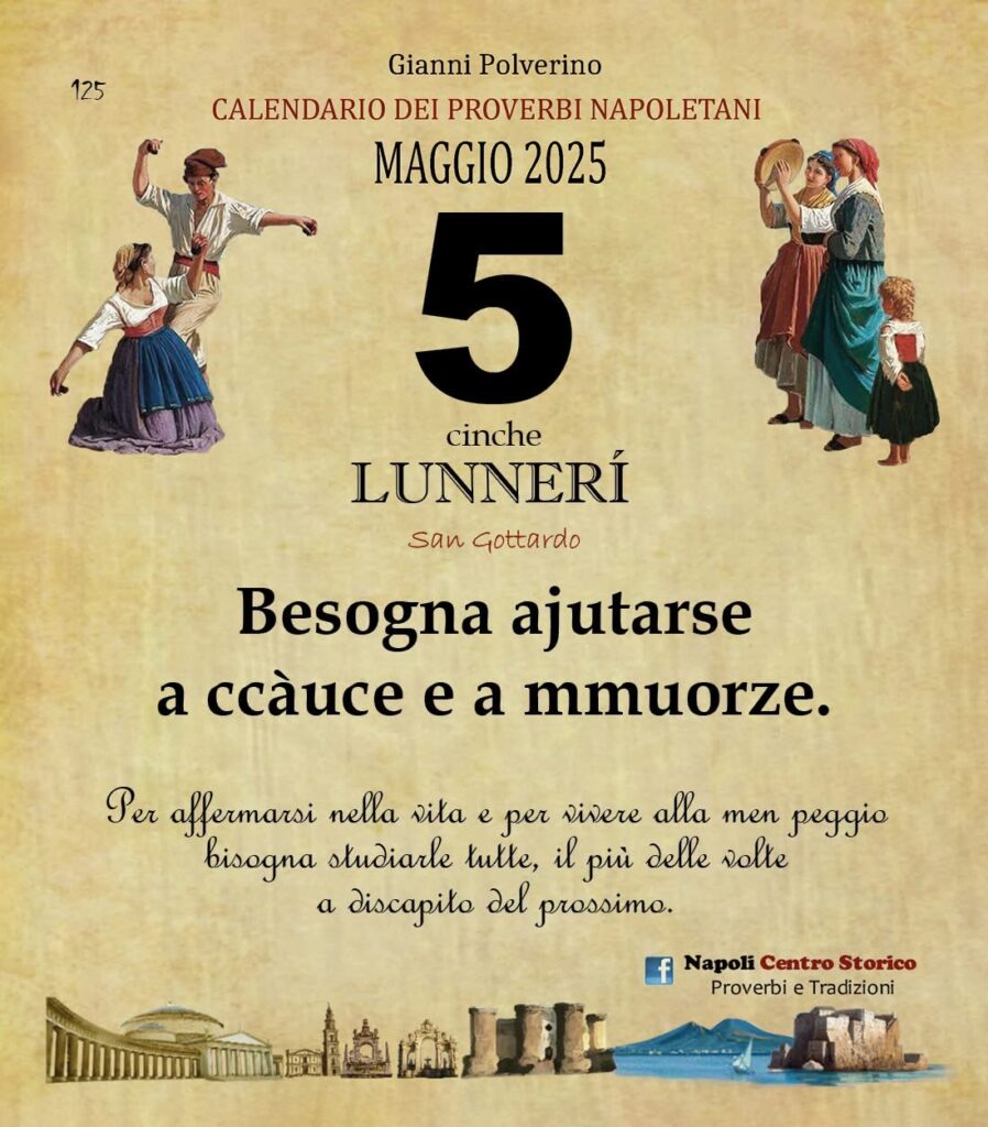 O PRUVERBIO D O JUORNO. Lunedì 5 maggio 2025