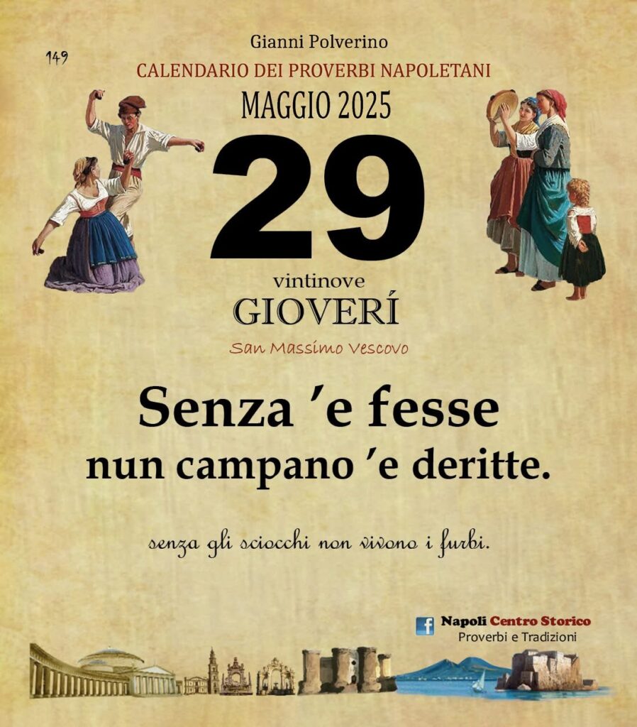 O PRUVERBIO D O JUORNO. Giovedì 29 maggio 2025