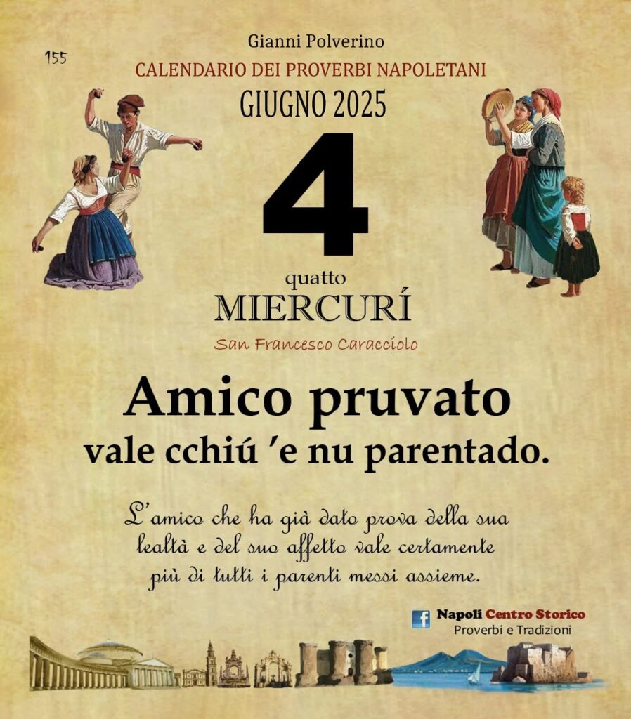 O PRUVERBIO D O JUORNO. Mercoledì 4 giugno 2025