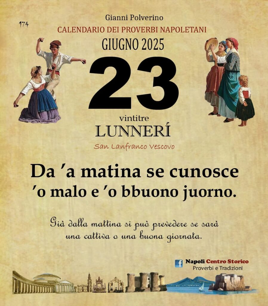 O PRUVERBIO D O JUORNO. Lunedì 23 giugno 2025