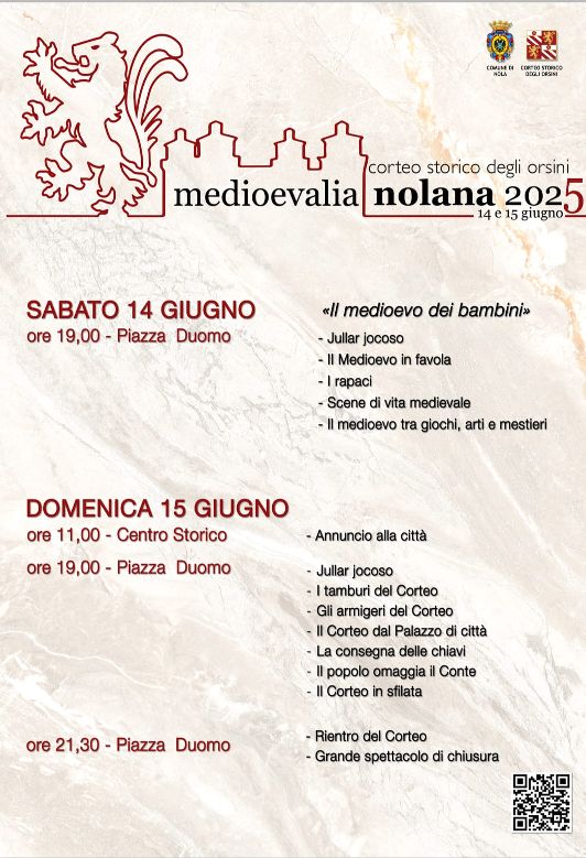 Nola: Al via la XXIX edizione di “MEDIOEVALIA” Torna il grande corteo storico degli orsini