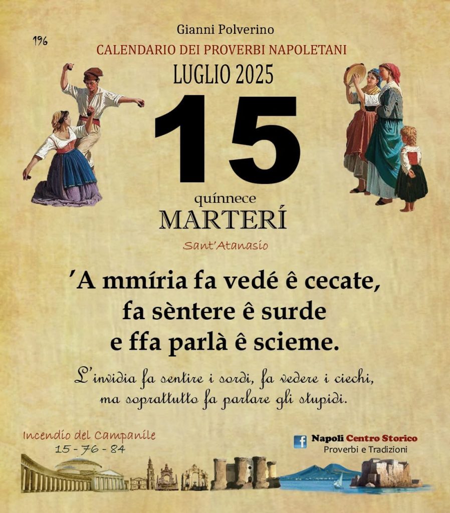 O PRUVERBIO D O JUORNO. Martedì 15 luglio 2025