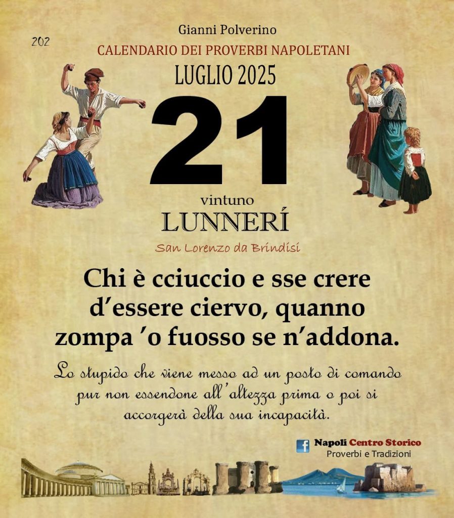 O PRUVERBIO D O JUORNO. Lunedì 21 luglio 2025