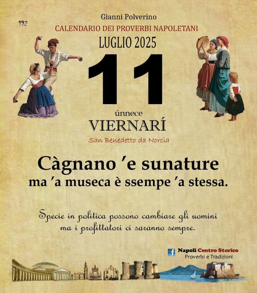 O PRUVERBIO D O JUORNO. Venerdì 11 luglio 2025