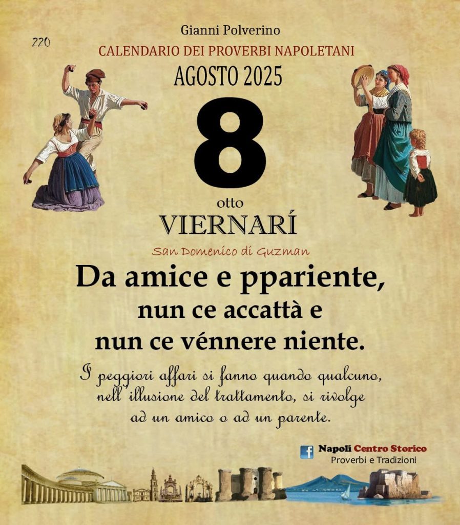 ‘O PRUVERBIO D O JUORNO. Venerdì 8 agosto 2025