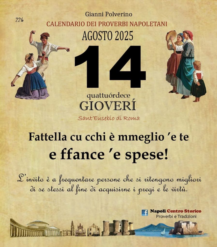 O PRUVERBIO D O JUORNO. Giovedì 14 agosto 2025