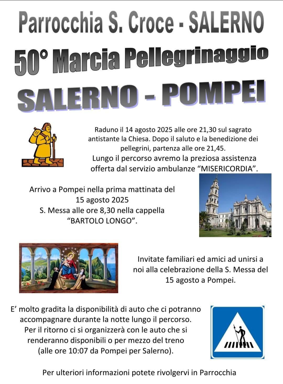 Salerno Pompei a piedi: il 14 agosto il 50° pellegrinaggio della Parrocchia Santa Croce e San Felice