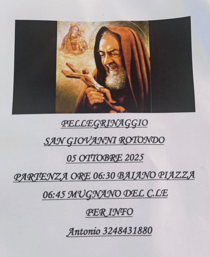 “Partecipa al pellegrinaggio a San Giovanni Rotondo – Fede, preghiera e fraternità – 5 Ottobre 2025”
