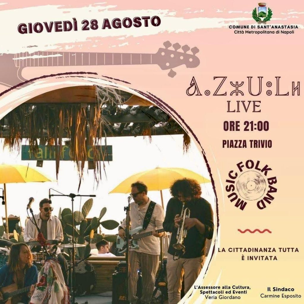 Sant’Anastasia, giovedì 28 agosto in piazza Trivio: live degli Azulⴰⵣⵓⵍ
