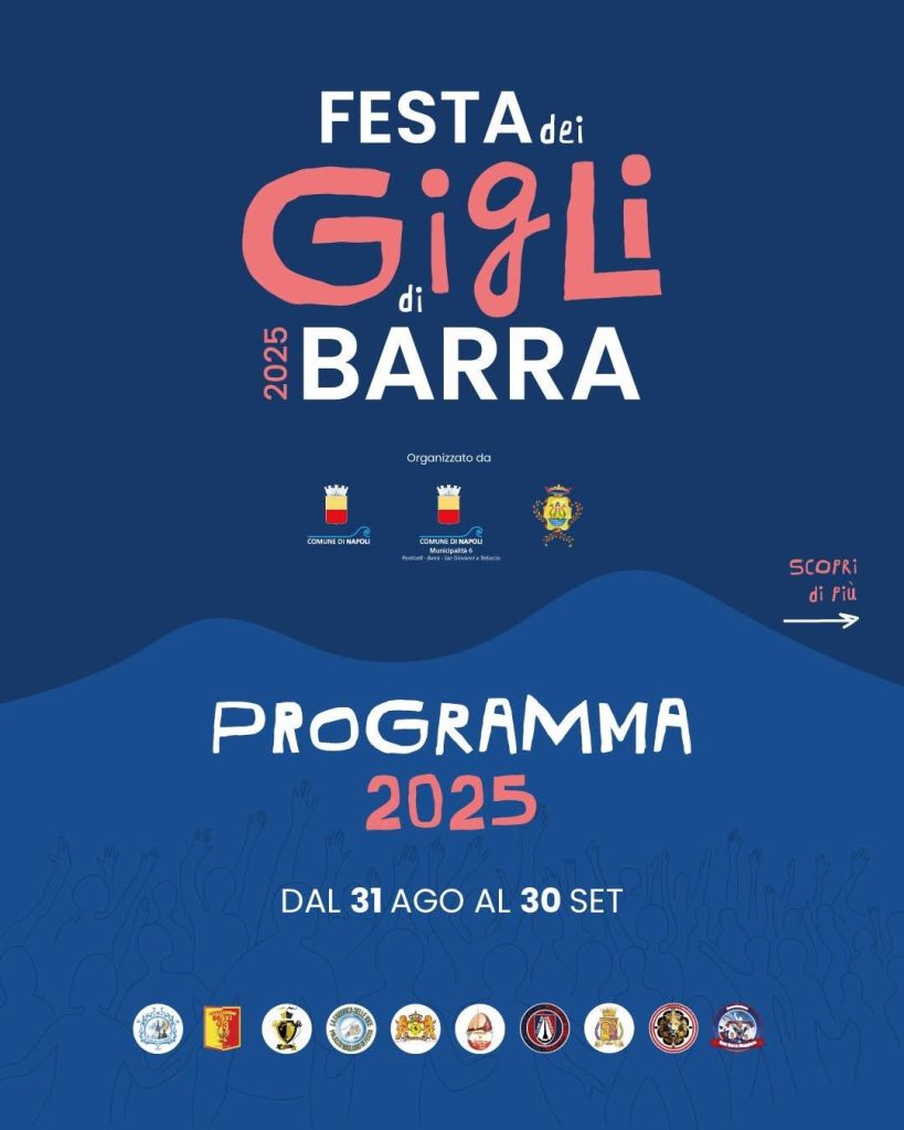 Napoli, torna la Festa dei Gigli di Barra 2025: un mese di tradizione e comunità