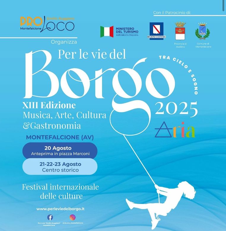 Per le Vie del Borgo: dal 20 agosto si rinnova l’appuntamento con la musica e la cultura nel centro storico di Montefalcione.
