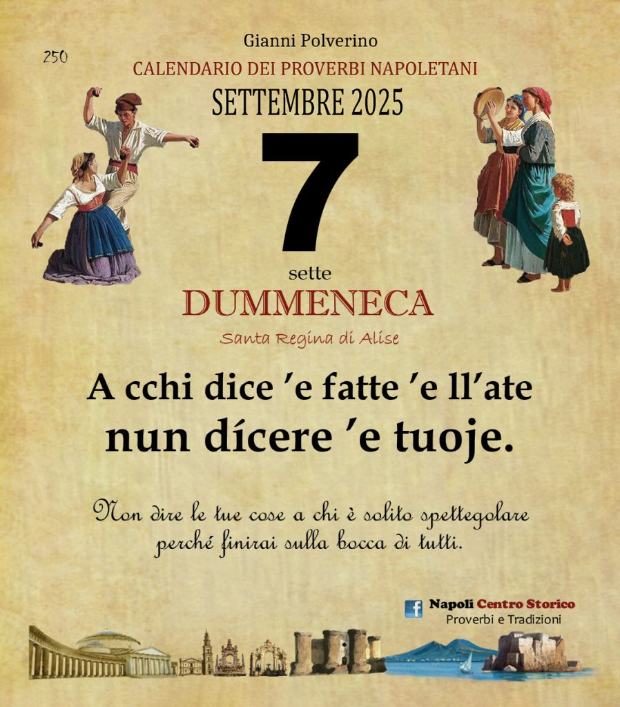 O PRUVERBIO D O JUORNO. Domenica 7 settembre 2025