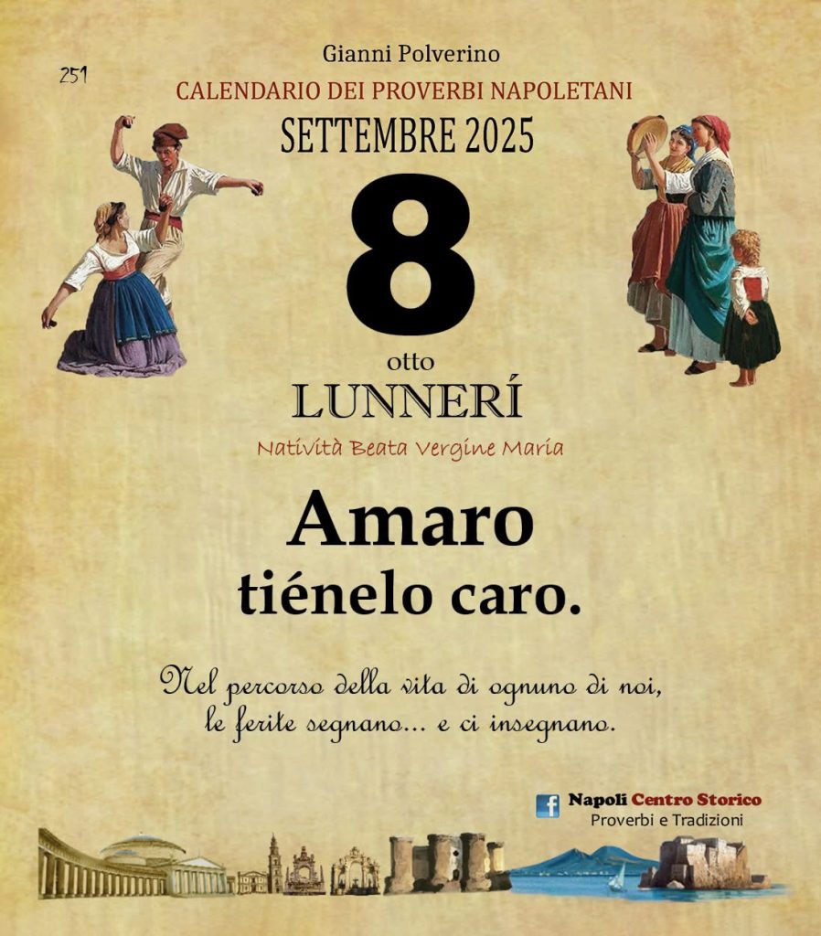 O PRUVERBIO D O JUORNO. Lunedì 8 settembre 2025