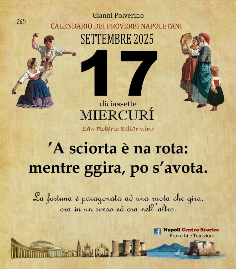 O PRUVERBIO D O JUORNO. Mercoledì 17 settembre 2025